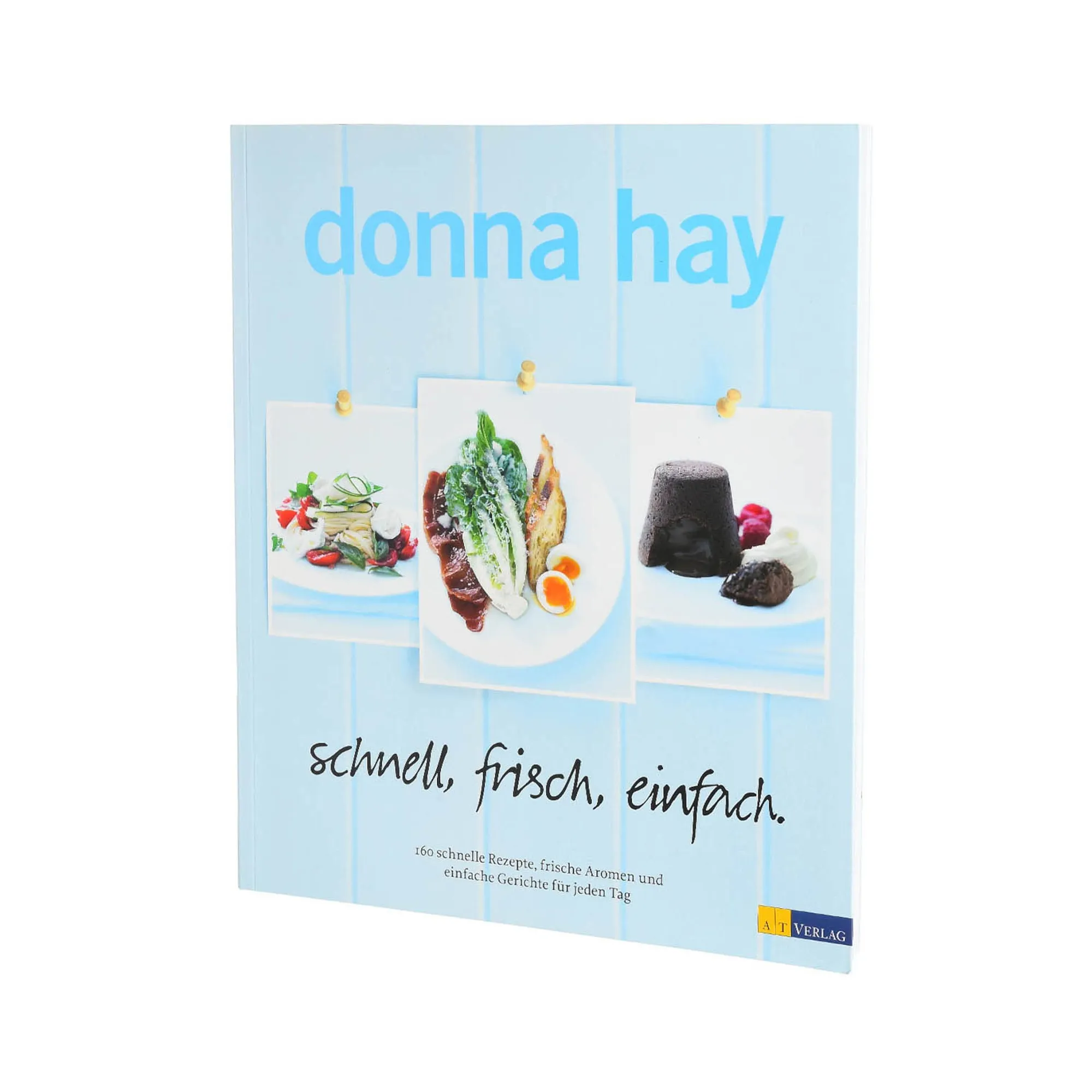 Kochbuch Donna Hay: Schnell, Frisch, Einfach^Depot Clearance