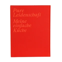 Kochbuch Pure Leidenschaft - Meine Einfache Küche^Depot Best